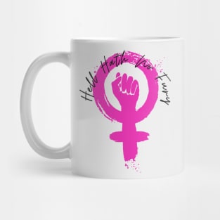 Hell Hath No Fury Like A Woman Scorned Mug